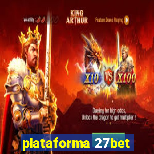 plataforma 27bet